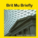 Image for Brit Mu Briefly - From Seeds to Civilization
