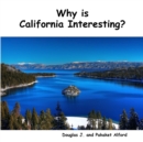 Image for Why is California Interesting? Dreams of Gold