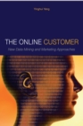 Image for The online customer: new data mining and marketing approaches