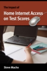 Image for The impact of home Internet access on test scores