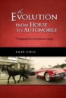 Image for The evolution from horse to automobile: a comparative international study