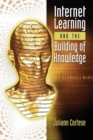Image for Internet Learning and the Building of Knowledge