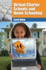 Image for Virtual Charter Schools and Home Schooling