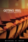 Image for Getting Reel: A Social Science Perspective on Film