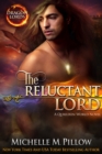Image for The Reluctant Lord : A Qurilixen World Novel