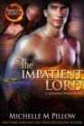 Image for The Impatient Lord : A Qurilixen World Novel