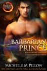 Image for Barbarian Prince : A Qurilixen World Novel (Dragon Lords Anniversary Edition)