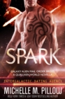 Image for Spark: A Qurilixen World Novella: Intergalactic Dating Agency