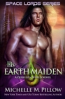 Image for His Earth Maiden: A Qurilixen World Novel