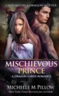 Image for Mischievous Prince : A Qurilixen World Novel : 5