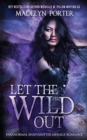 Image for Let the Wild Out