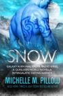 Image for Snow: A Qurilixen World Novella: Intergalactic Dating Agency