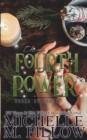 Image for The Fourth Power : A Paranormal Women's Fiction Romance Novel : 3