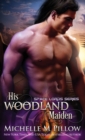 Image for His Woodland Maiden : A Qurilixen World Novel : 5