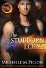 Image for The Stubborn Lord : A Qurilixen World Novel
