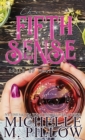 Image for The Fifth Sense : A Paranormal Women&#39;s Fiction Romance Novel