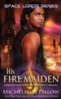 Image for His Fire Maiden : A Qurilixen World Novel : 2