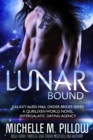 Image for Lunar Bound: A Qurilixen World Novel: Intergalactic Dating Agency : Galaxy Alien Mail Order Brides, #9