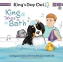 Image for King&#39;s Day Out King Take A Bath : King Takes A Bath