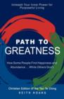 Image for Path To Greatness : The Christian Edition of the Tao Te Ching