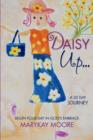 Image for Daisy Up...Begin Your Day in God&#39;s Embrace