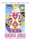 Image for Suicidal Kings : The Road to Redemption