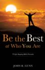 Image for Be the Best at Who You Are