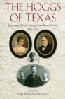 Image for The Hoggs of Texas : Letters and Memoirs of an Extraordinary Family, 1887-1906