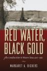 Image for Red Water, Black Gold