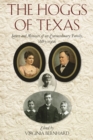 Image for The Hoggs of Texas: letters and memoirs of an extraordinary family 1887-1906