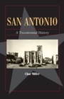 Image for San Antonio : A Tricentennial History
