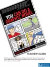Image for You Can Do a Graphic Novel Teacher&#39;s Guide