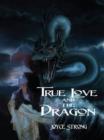 Image for True Love and the Dragon