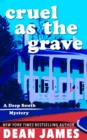 Image for Cruel as the Grave