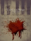 Image for Lost Love Songs of a Broken Heart