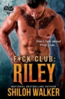 Image for F*ck Club: Riley