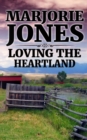 Image for Loving the Heartland