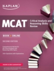 Image for Kaplan MCAT Critical Analysis and Reasoning Skills Review : Book + Online