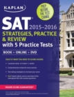 Image for Kaplan SAT Strategies, Practice, and Review 2015-2016 with 5 Practice Tests