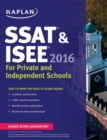 Image for Kaplan SSAT &amp; ISEE 2016: For Private and Independent School Admissions