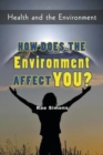 Image for How Does the Environment Affect You?