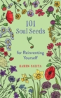 Image for 101 Soul Seeds for Reinventing Yourself