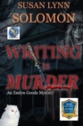 Image for Writing is Murder : An Emlyn Goode Mystery