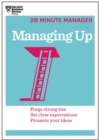 Image for Managing Up (20-Minute Manager Series).