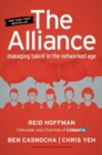 Image for The Alliance : Managing Talent in the Networked Age
