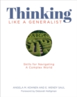 Image for Thinking Like a Generalist : Skills for Navigating a Complex World