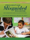 Image for Preventing Misguided Reading : Next Generation Guided Reading Strategies