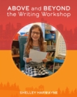 Image for Above and beyond the writing workshop