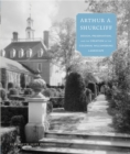 Image for Arthur A. Shurcliff : Design, Preservation, and the Creation of the Colonial Williamsburg Landscape
