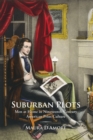 Image for Suburban Plots : Men at Home in Nineteenth-Century American Print Culture